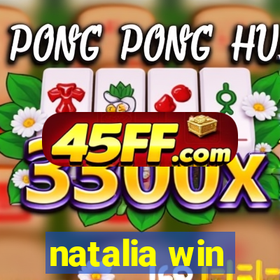 natalia win